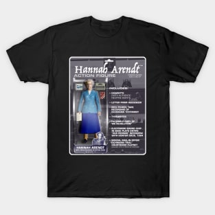 Hannah Arendt Action Figure T-Shirt